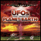 UFOs Have Landed on Planet Earth: Final Countdown to Alien Invasion