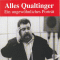 Alles Qualtinger. Ein ungewhnliches Portrait