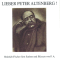 Lieber Peter Altenberg. Satiren und Skizzen