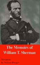 The Memoirs of William T. Sherman: Atlanta and the March to the Sea