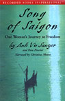Song of Saigon: One Woman's Journey to Freedom