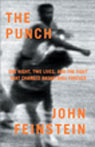 The Punch: One Night, Two Lives, and the Fight That Changed Basketball Forever