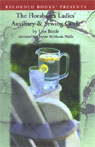 The Florabama Ladies' Auxiliary & Sewing Circle