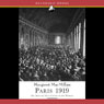 Paris 1919: Six Months That Changed the World