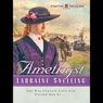 Amethyst: The Dakotah Treasures, Book 4