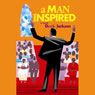 A Man Inspired