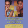 A Meeting in the Ladies' Room