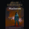 Maelstrom: Twins of Petaybee, Book 2