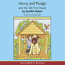 Henry and Mudge and the Tall Tree House