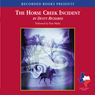 The Horse Creek Incident