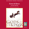 Gods and Kings