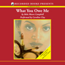 What You Owe Me