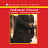 Zuckerman Unbound