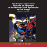 Dracula vs. Grampa at the Monster Truck Spectacular