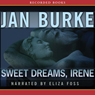 Sweet Dreams, Irene: An Irene Kelly Novel