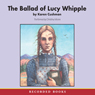 The Ballad of Lucy Whipple