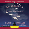 Mr. Sebastian and the Negro Magician