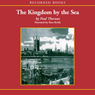 Kingdom by the Sea: A Journey Around the Coast of Britian