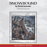 Snowbound: The Tragic Story of the Donner Party