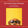 Southern Fried Divorce: A Woman Unleashes Her Hound and His Dog in the Big Easy