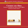 Cuentos con alma [(Stories with Soul) Texto Completo]