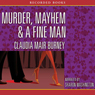 Murder, Mayhem & a Fine Man