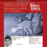 The Modern Scholar: Odyssey of the West II: A Classic Education through the Great Books: From Athens to Rome and the Gospels