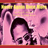Never Again Once More