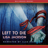 Left to Die