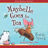 Maybelle Goes to Tea