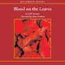 Blood on the Leaves