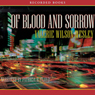 Of Blood and Sorrow