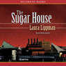 The Sugar House: A Tess Monaghan Mystery