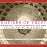Empires of Trust: How Rome Built - and America Is Building - a New World