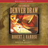 The Denver Draw