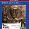 Icons of the Iron Age: The Celts in History