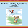 Mr. Putter and Tabby Fly the Plane