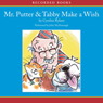 Mr. Putter and Tabby Make a Wish