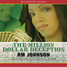The Million Dollar Deception