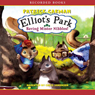 Saving Mister Nibbles!: Elliot's Park