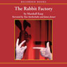 The Rabbit Factory
