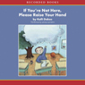 If You're Not Here, Please Raise Your Hand: Poems about School