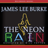 The Neon Rain: A Dave Robicheaux Novel