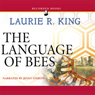The Language of Bees: A Novel of Suspense Featuring Mary Russell and Sherlock Holmes
