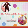 The Actor and the Housewife