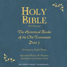 Holy Bible, Volume 10: Historical Books, Part 5