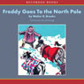 Freddy Goes to the North Pole