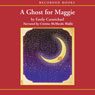 A Ghost for Maggie
