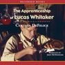 The Apprenticeship of Lucas Whitaker