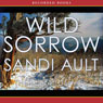 Wild Sorrow